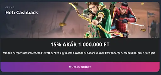 Heti 15% cashback bónusz